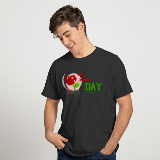 Red Rose Day Design for Men Women and Kids T Shirts