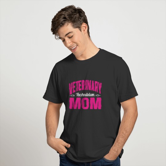 Veterinary Technician Mom Veterinarian Animal T-shirt
