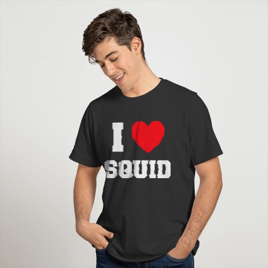 I Love Squid T-shirt