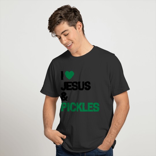 Pickle Lover Gifts For Men Women I Love Jesus Pick T Shirts