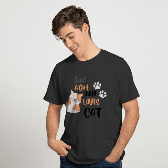 Just A Girl Who Loves cat, Cute cat Outfit T-shirt
