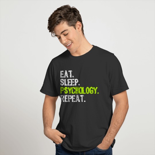 Eat Sleep Psychology Repeat Psychologist Funny Gif T Shirts