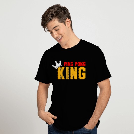 ping pong king T Shirts