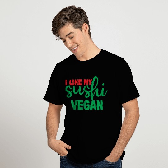 I Like My Sushi Vegan 4 T Shirts