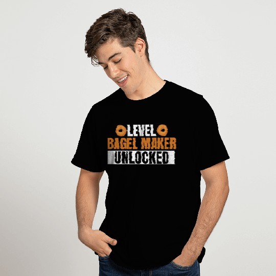 Level Bagel Maker unlocked Quote for a Bagel Maker T Shirts