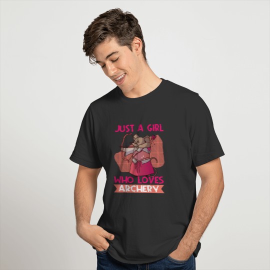 just a girl who loves archery archer design T-shirt