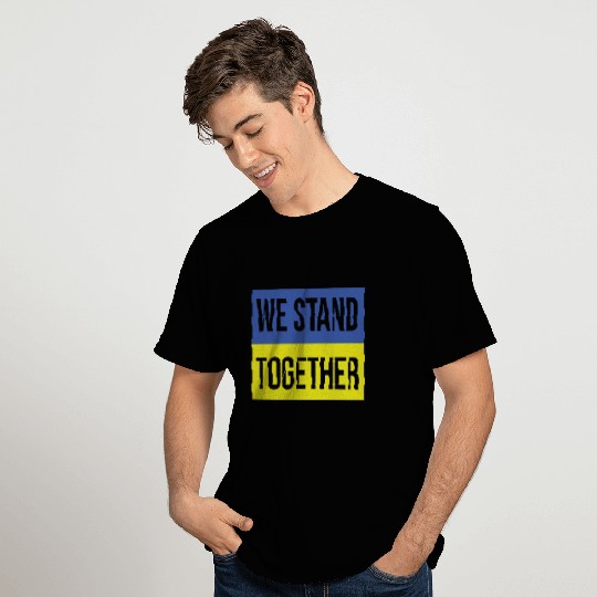 Ukraine We Stand Together T Shirts
