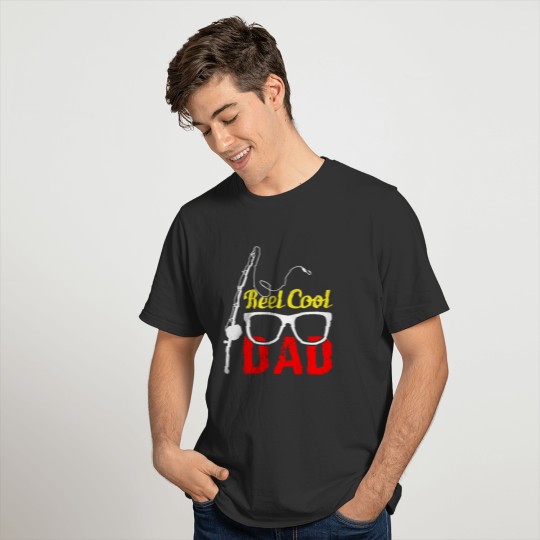 Reel Cool Dad Gift for Daddy T-shirt
