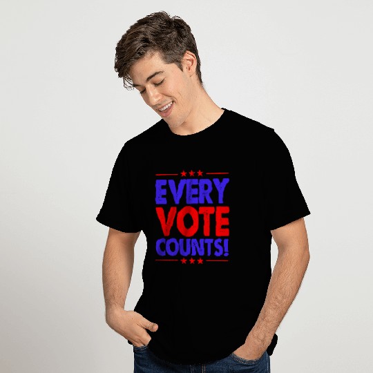 Every Vote Counts American Election T Shirts