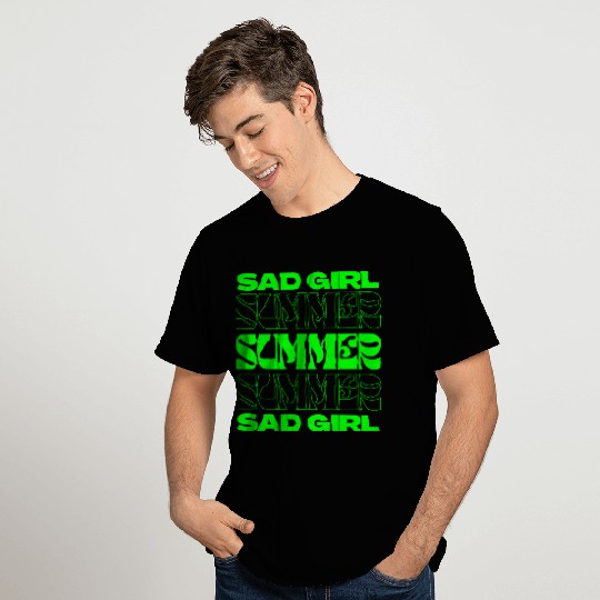 SAD GIRL SUMMER - GREEN T Shirts