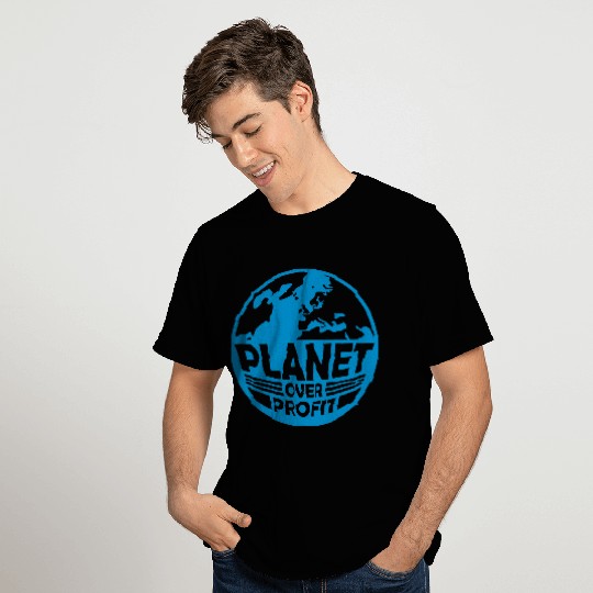 planet over profit quote T Shirts