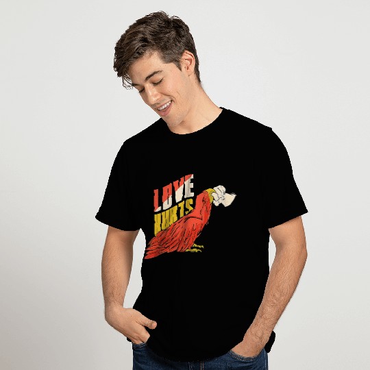 Love Hurts T Shirts