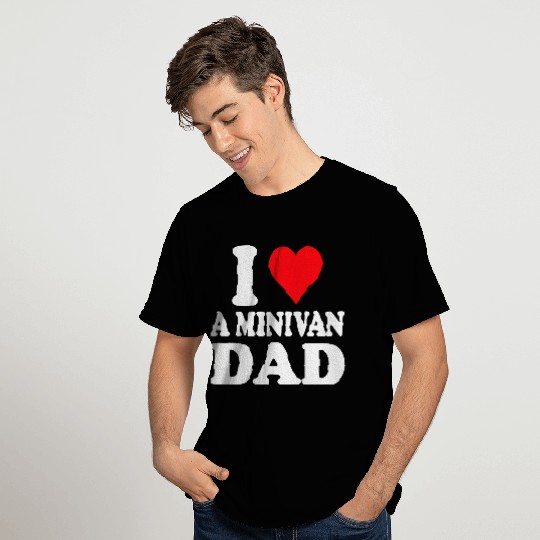 Minivan Dads Lifestyle Dad Drives Minivan Daddy T Shirts