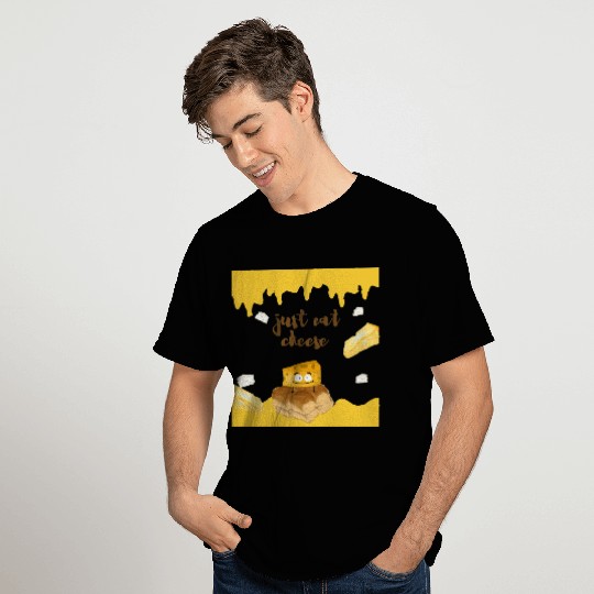 Just eat cheese T Shirts