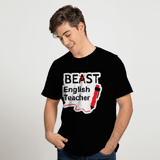 Funny Beast or Best English Teacher T Shirts