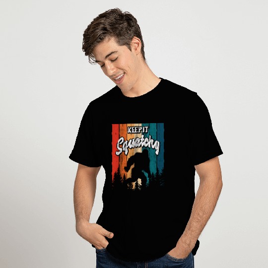 Keep it Squatchy Sasquatch Bigfoot Lover T Shirts