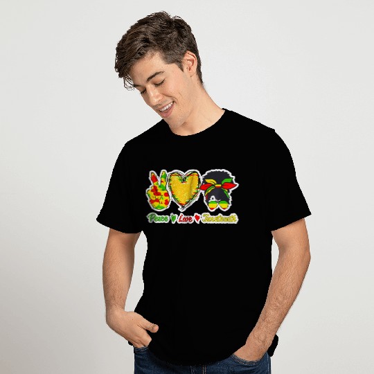 Peace Love Junenth Black Pride Freedom Independenc T Shirts