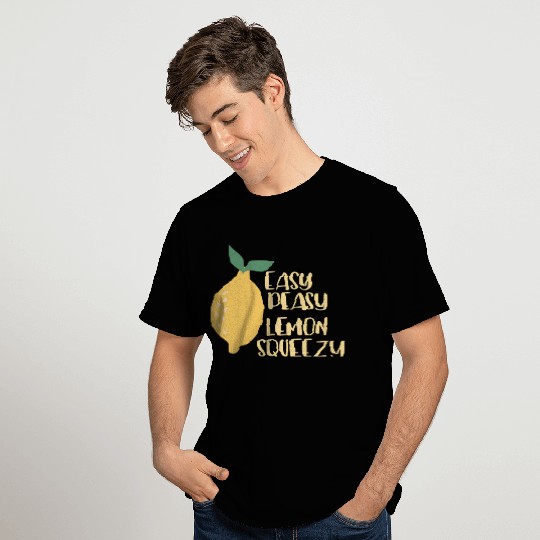 Bright and happy easy peasy lemon squeezy T Shirts