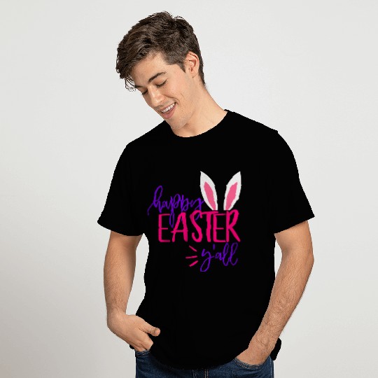 Happy Easter Y all T Shirts