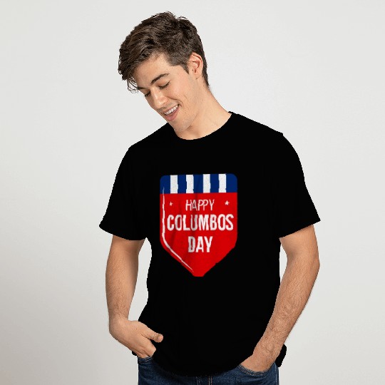Columbus Day Celebration:Explore, Discover T Shirts