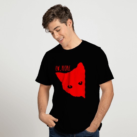 Funny Cat Ew People T Shirts