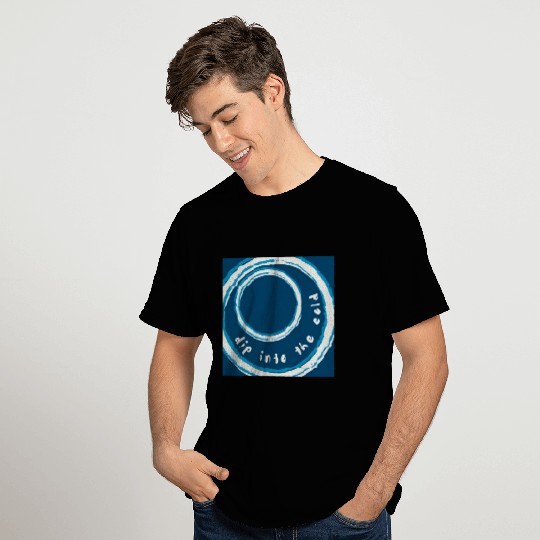 Dip into the cold water rings ice blue T Shirts