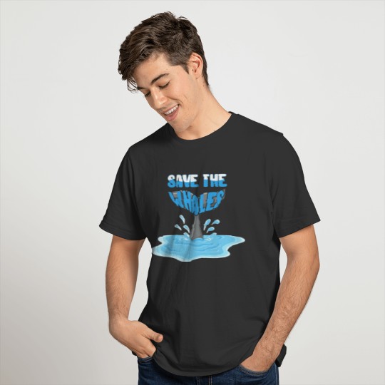 Environment save the whales T Shirts