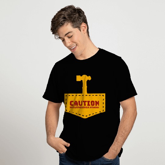 Caution building genius at work T Shirts