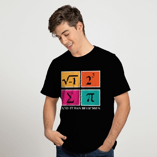 Pi Day I Ate Some Pie and It Was Delicious Math T Shirts