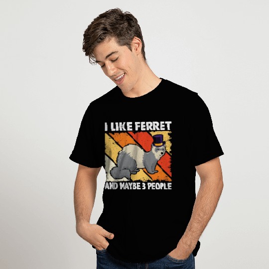 Funny Ferret Design Ferret Lover Introvert T Shirts