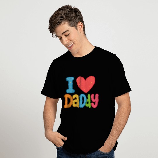 Father's Day gift (I love daddy) T Shirts