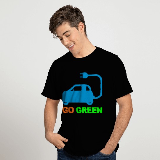 GO GREEN ~ DRIVE ELECTRIC VEHICLES T Shirts