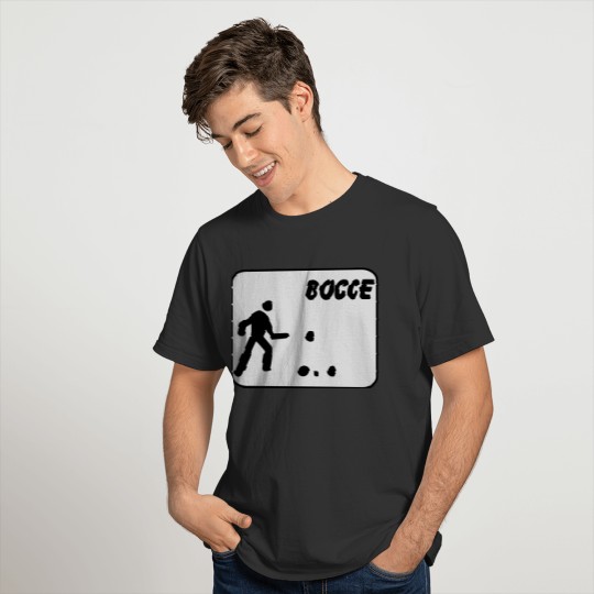bocce sign T-shirt