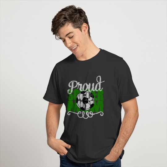 Proud Soccer Mom with Green letters T-shirt