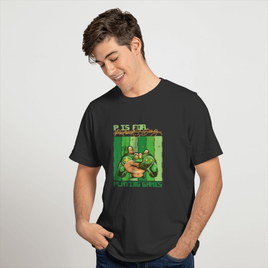 P Is For Playing Games Funny St Patrick's Day Game T-shirt