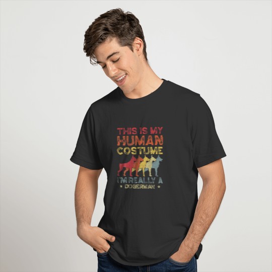 Retro Vintage Human Costume Doberman Dog Owner Lov T-shirt