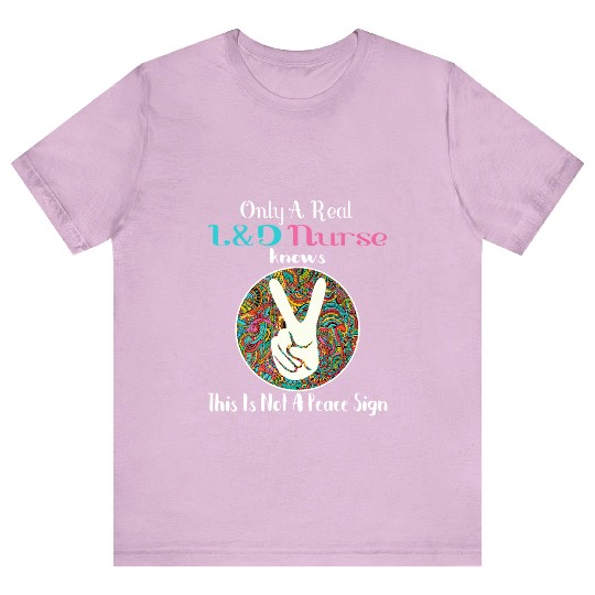 L&D Nurse Assistant Labor & Delivery Nurse TT Shirt
