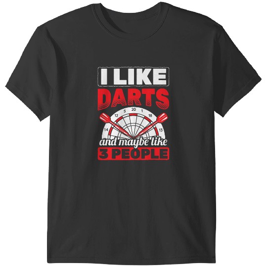 Discover I Like Darts And 3 People Dartboard Darts T-Shirts