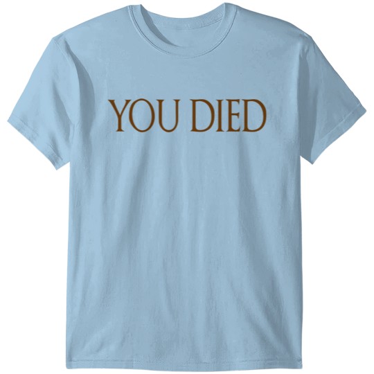 Discover YOU DIED T-shirt