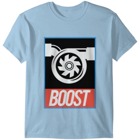 Discover Turbocharger Big Boost T-shirt