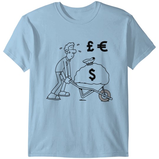 Discover Wheelbarrow Money Cash Expensive T-shirt