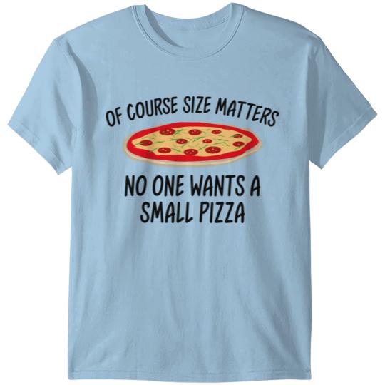 Discover Of Course Size Matters T-shirt