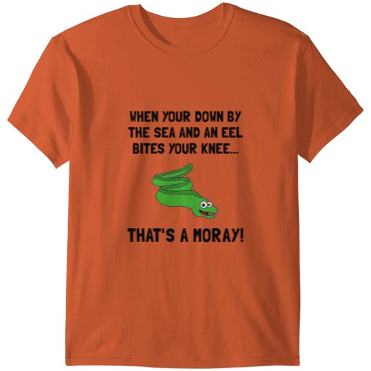 Discover Thats A Moray Eel Funny T-shirt