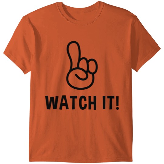Discover Watch it! T-shirt