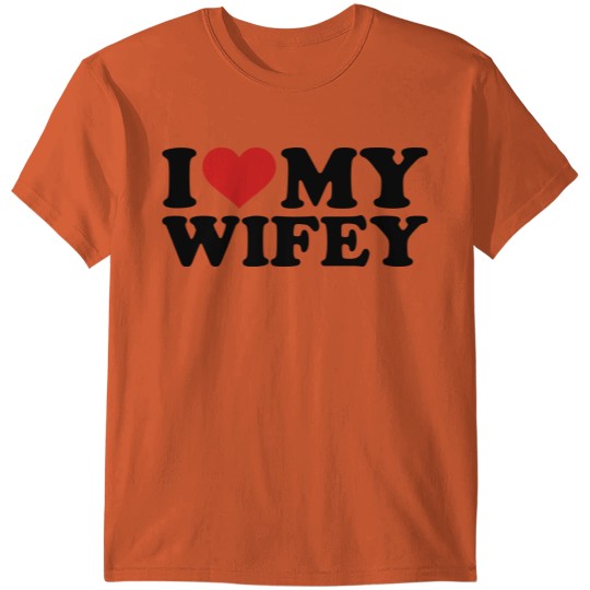 Discover I love my wifey T-shirt