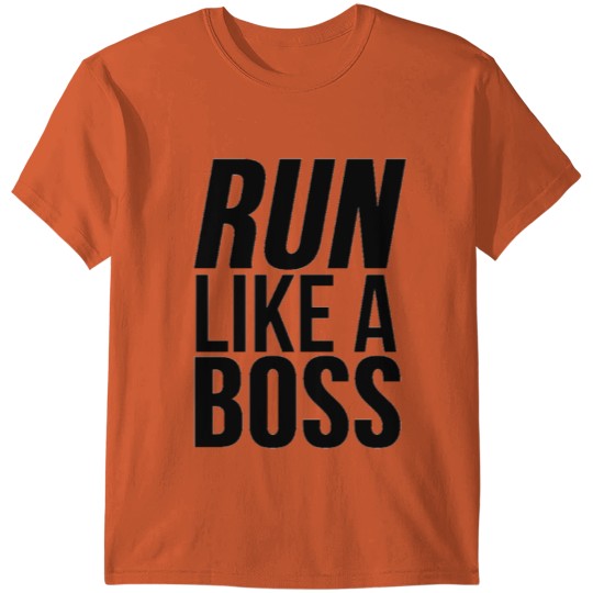 Discover Run Like A Boss T-shirt