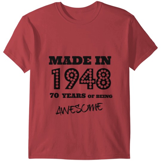 Discover Made in 1948 70th Bday T-shirt