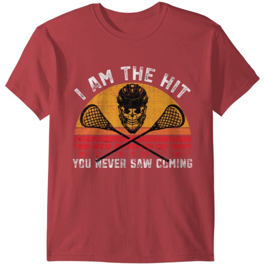 Discover Funny Lacrosse Im The Hit You Never Saw Coming T-shirt