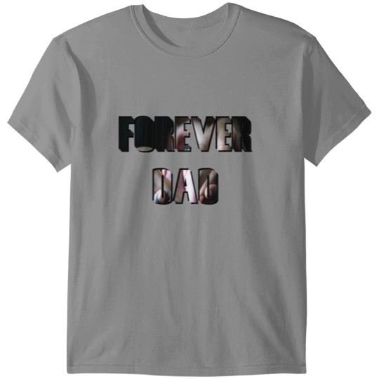 Discover Forever Dad 16 T-shirt