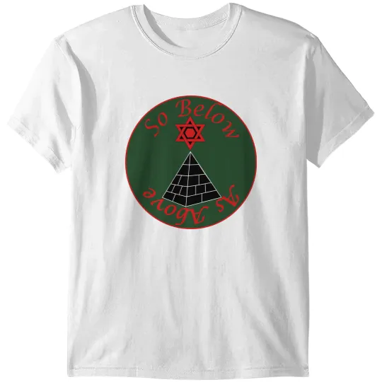 As Above So Below T-shirt
